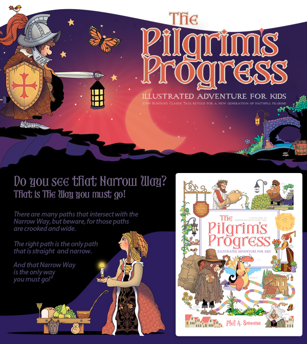 The Pilgrim's Progress Illustrated Adventure for Kids